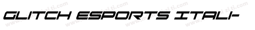 Glitch Esports Itali字体转换